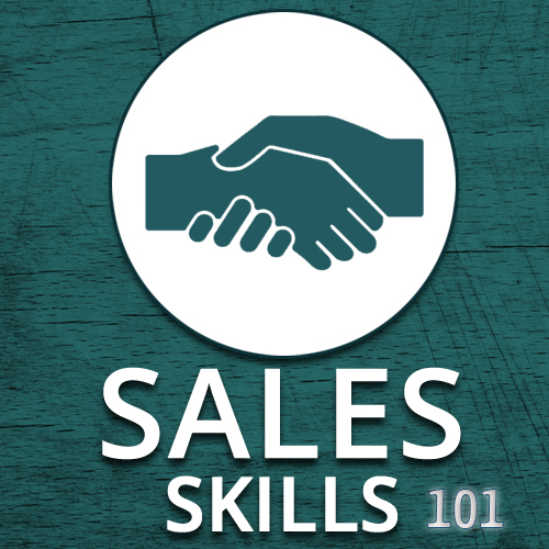 Sales skills 101 Sales skills