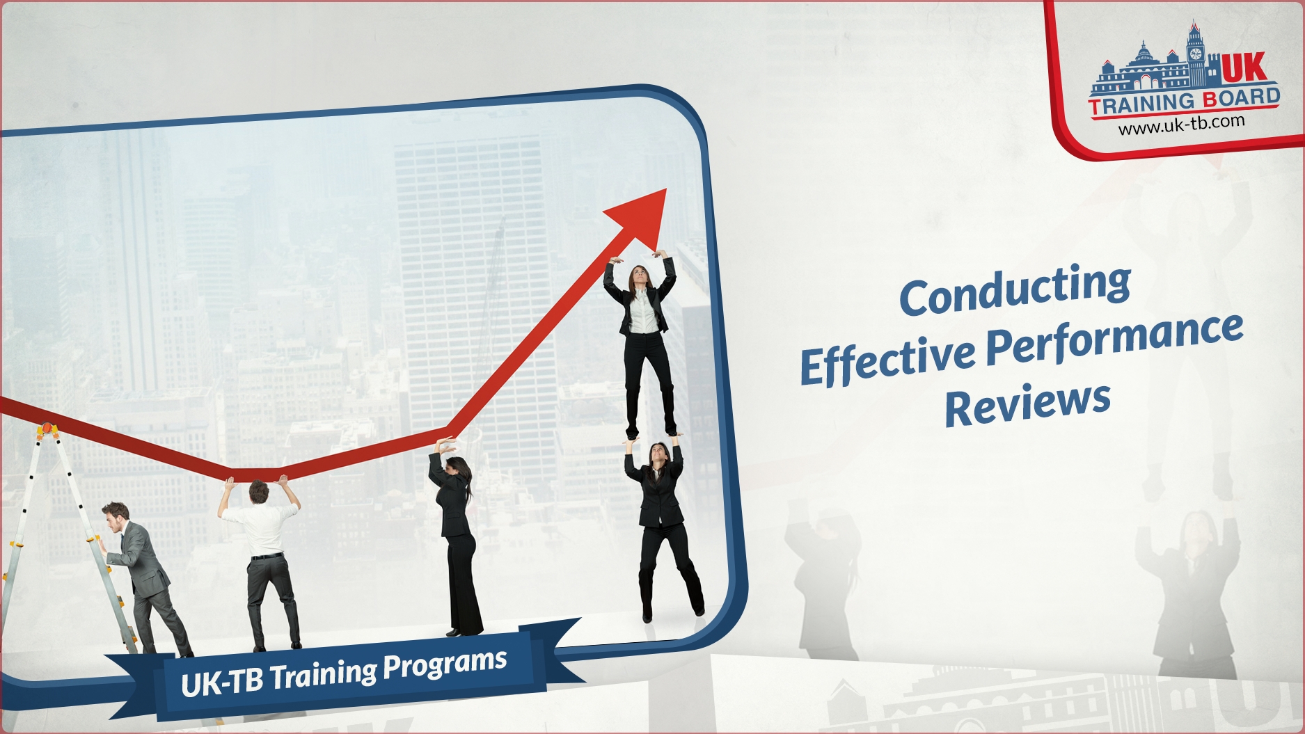 Conducting Effective Performance Reviews Conducting Effective Performance Reviews